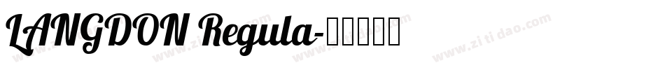 LANGDON Regula字体转换